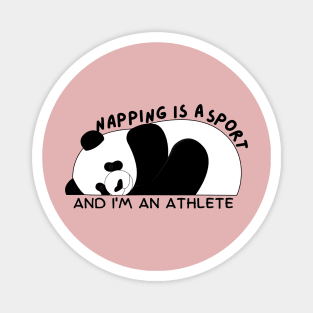 Napping is a sport and i am an athlete Magnet